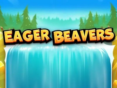 Видеослот Eager Beavers